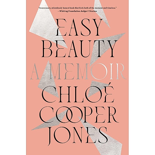 Easy Beauty, Chloé Cooper Jones