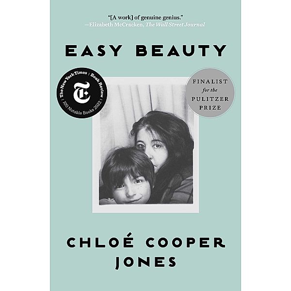 Easy Beauty, Chloé Cooper Jones