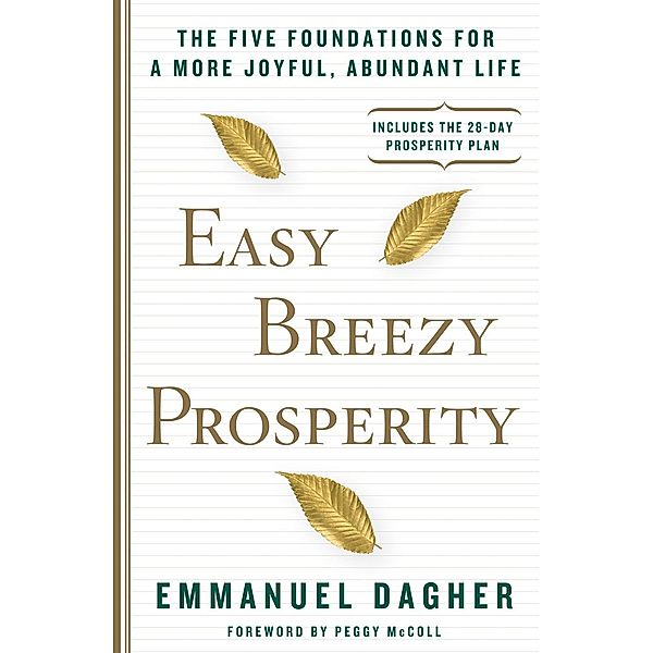 Easy Breezy Prosperity / Rodale Books, Emmanuel Dagher