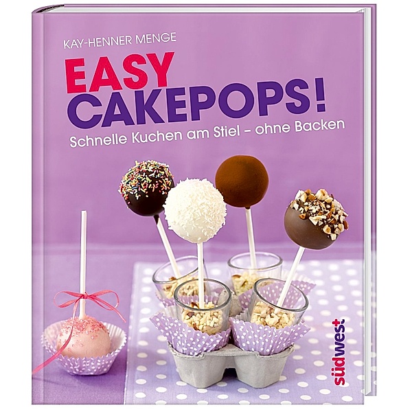 Easy Cakepops!, Kay-Henner Menge