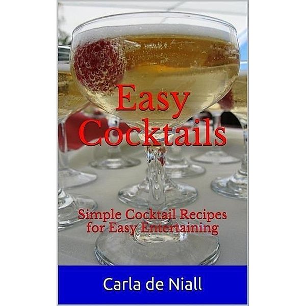 Easy Cocktails, Carla de Niall