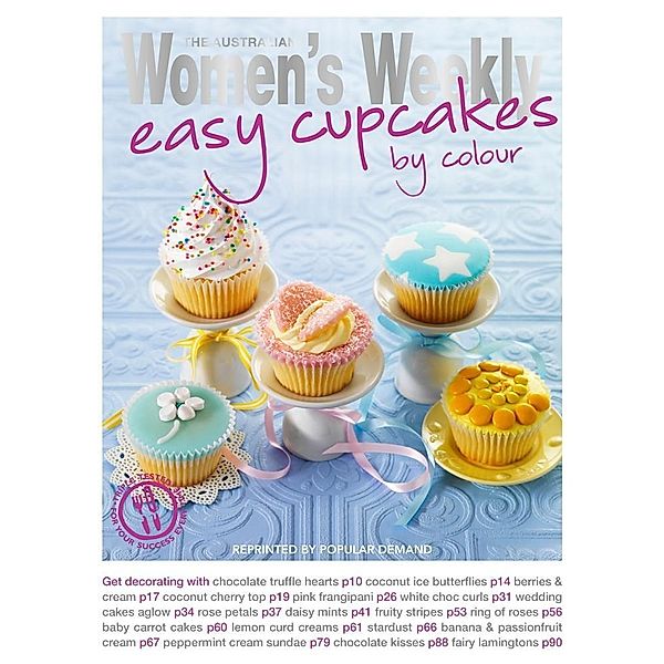 Easy Cupcakes by Colour / The Australian Women's Weekly Essentials