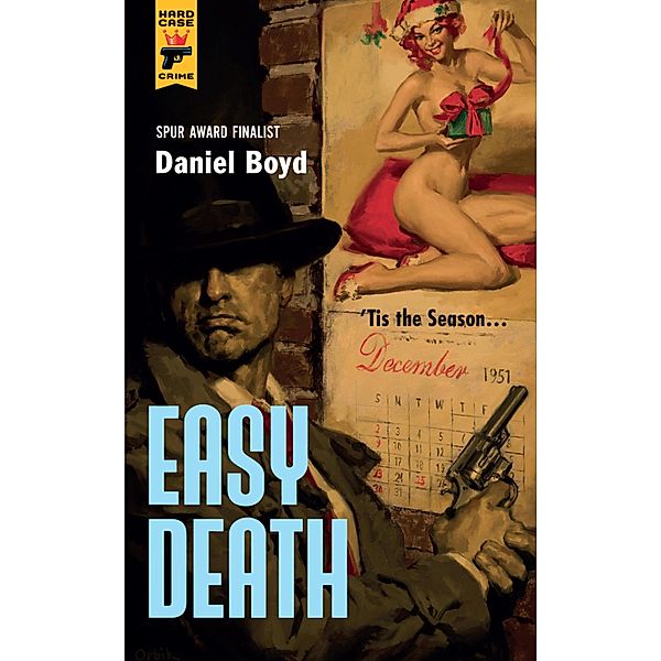 Easy Death, Daniel Boyd