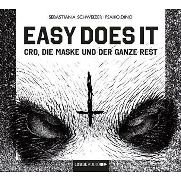 Easy does it, Sebastian Andrej Schweizer, Psaiko.Dino