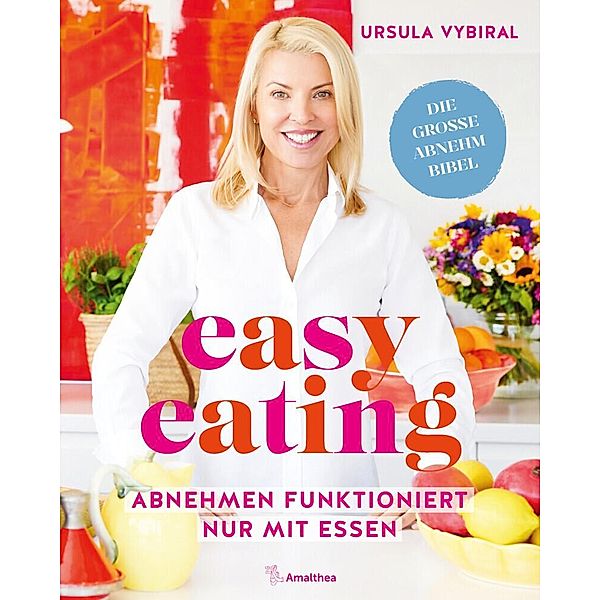 easy eating, Ursula Vybiral