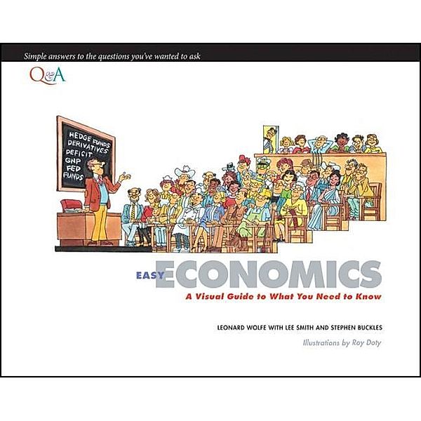 Easy Economics, Leonard Wolfe, Lee Smith, Stephen Buckles