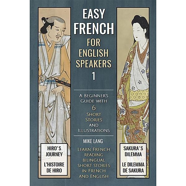 Easy French  - 1 - For English Speakers, Mike Lang