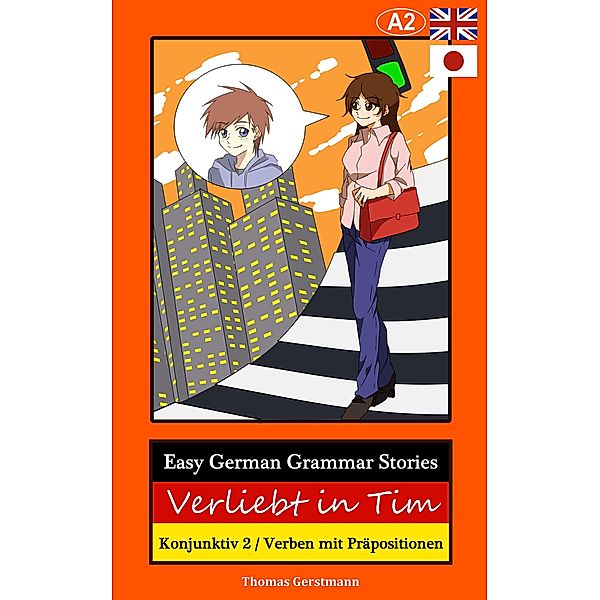 Easy German Grammar Stories, Thomas Gerstmann