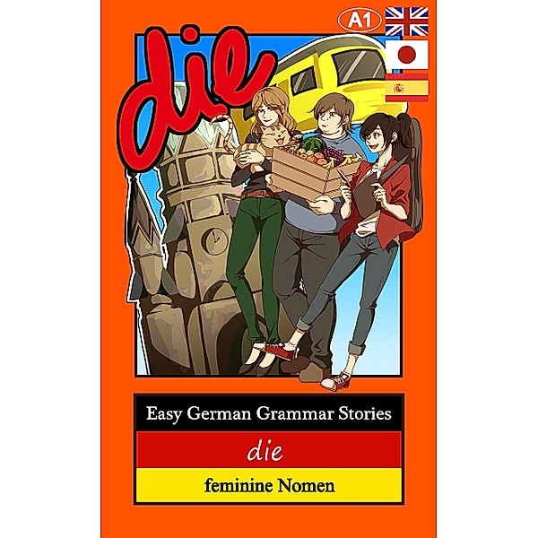 Easy German Grammar Stories, Thomas Gerstmann