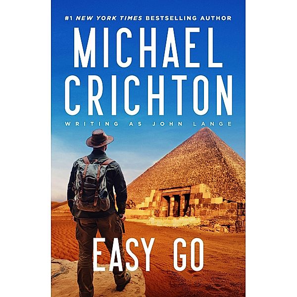 Easy Go, Michael Crichton writing as John Lange