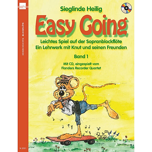 Easy Going. Leichtes Spiel mit der Sopranblockflöte. Ein Lehrwerk... / Easy Going, m. 1 Audio-CD.Bd.1, Sieglinde Heilig