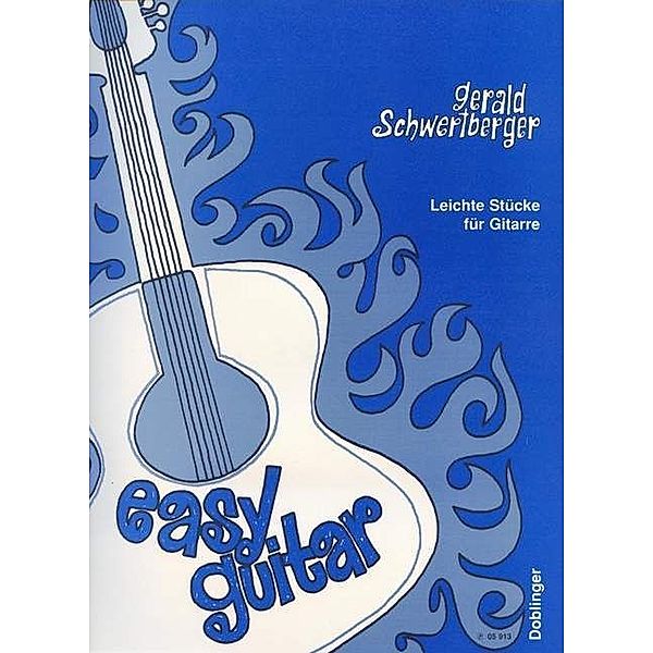 Easy Guitar, Gerald Schwertberger