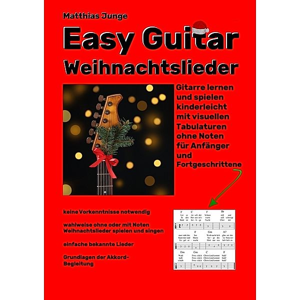 Easy Guitar Weihnachtslieder, Matthias Junge