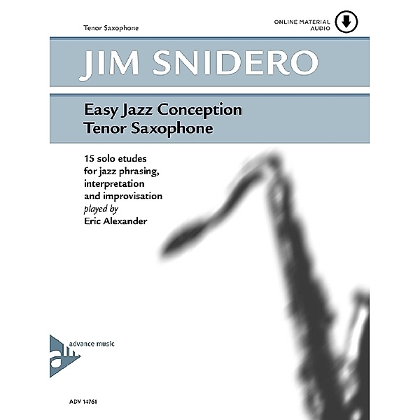 Easy Jazz Conception Tenor & Soprano Sax, w. Audio-CD, Jim Snidero