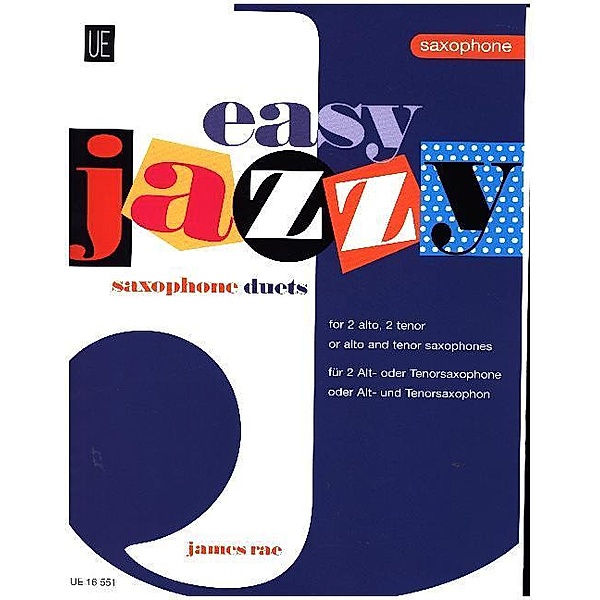 Easy Jazzy Saxophone Duets, Easy Jazzy Saxophone Duets