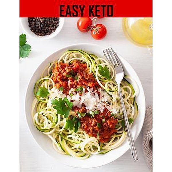 Easy Keto / Isabella Hart, Isabella Hart