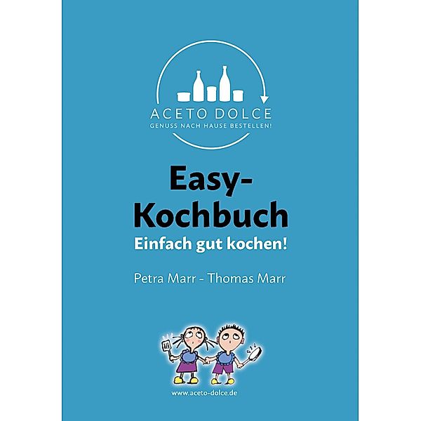 Easy-Kochbuch, Thomas Marr, Petra Marr