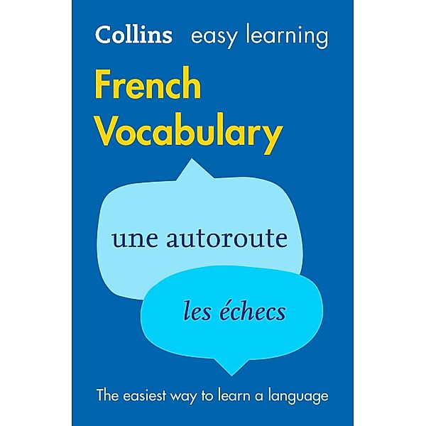 Easy Learning French Vocabulary / Collins Easy Learning, Collins Dictionaries