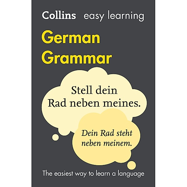Easy Learning German Grammar / Collins Easy Learning, Collins Dictionaries