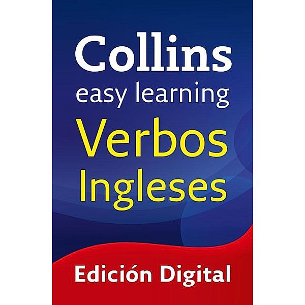Easy Learning Verbos ingleses / Collins Easy Learning English, Collins Dictionaries