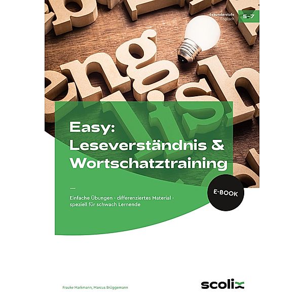 Easy: Leseverständnis & Wortschatztraining 5-7, Frauke Markmann, Marcus Brüggemann