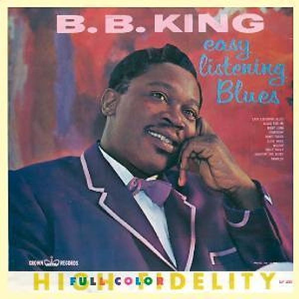 Easy Listening Blues, B.b. King