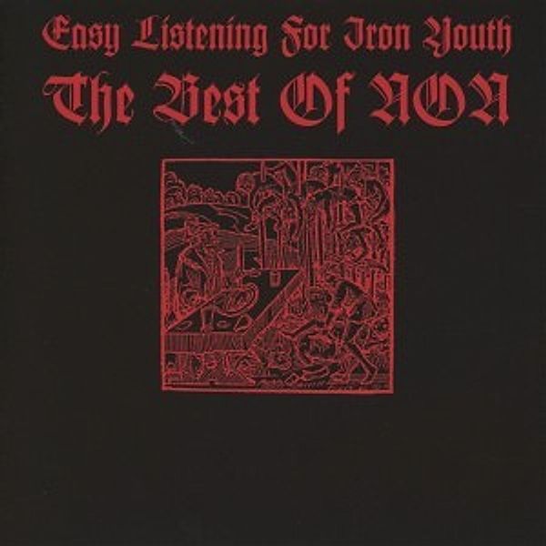Easy Listening For Iron Youth, Non