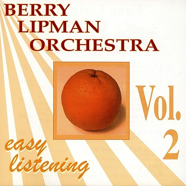 Easy Listening Vol.2, Berry Lipman Orchestra