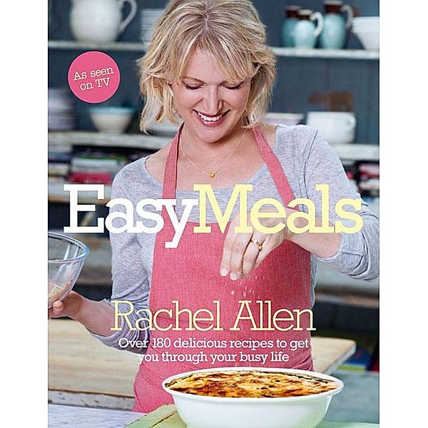 Easy Meals, Rachel Allen