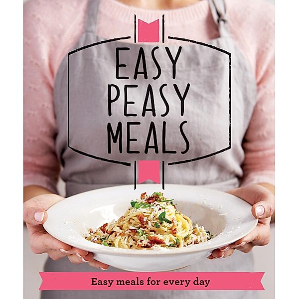 Easy Peasy Meals, Good Housekeeping Institute