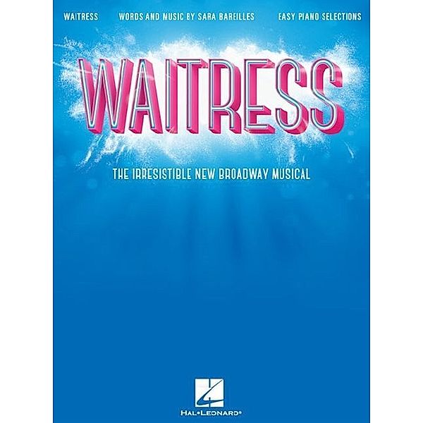 Easy Piano Vocal Selections / Waitress, Easy Piano Selections, Sara Bareilles