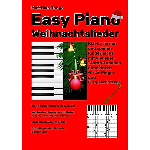 Easy Piano Weihnachtslieder, Matthias Junge