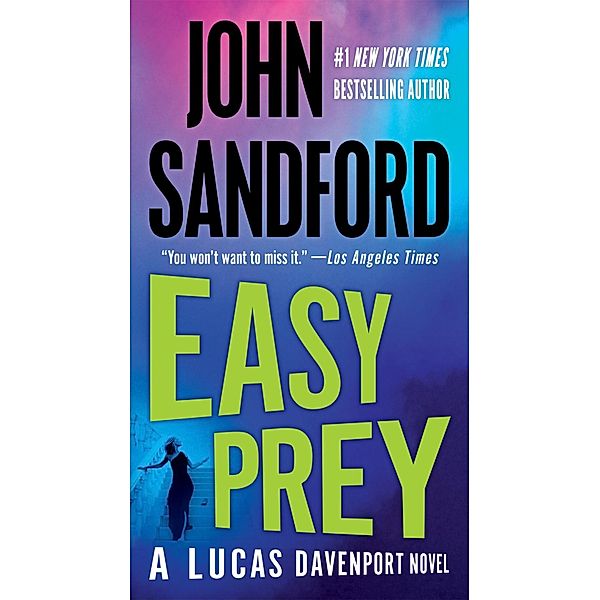 Easy Prey / A Prey Novel Bd.11, John Sandford