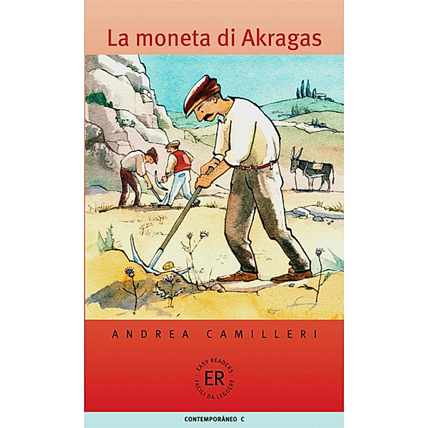 Easy Readers, Facili da leggere, C / La moneta di Akragas, Andrea Camilleri