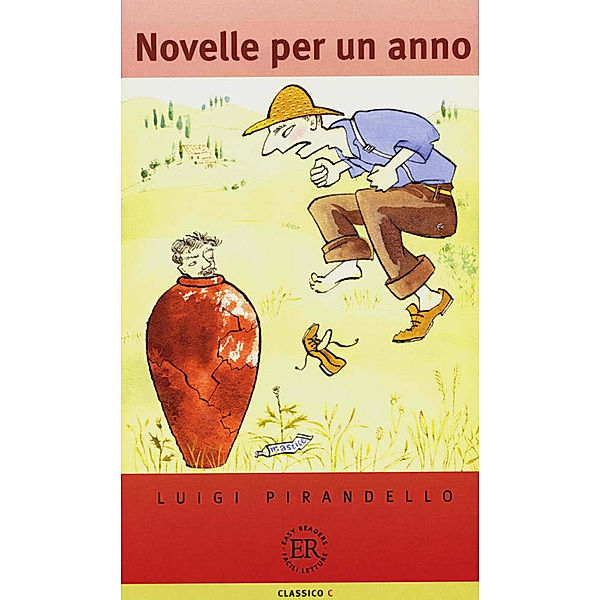 Easy Readers, Facili  letture, C / Novelle per un anno, Luigi Pirandello