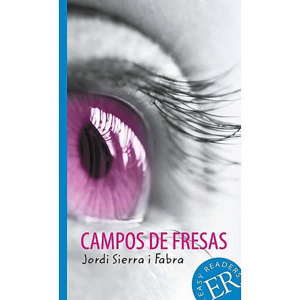 Easy Readers, Lecturas faciles / Campos de fresas, Jordi Sierra i Fabra