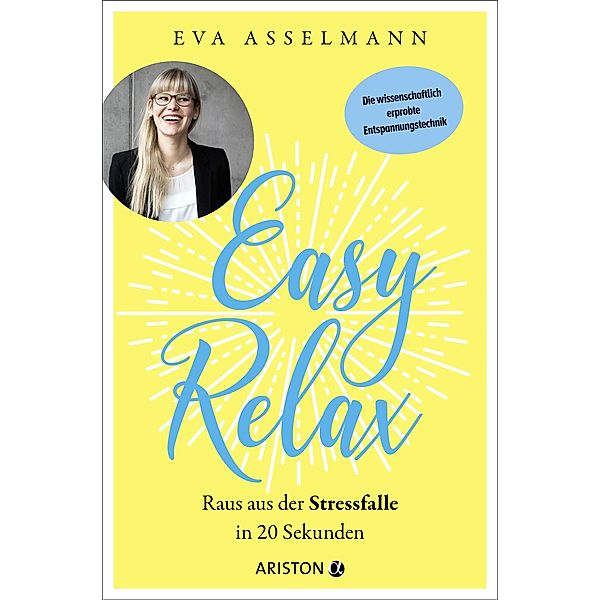 Easy Relax, Eva Asselmann