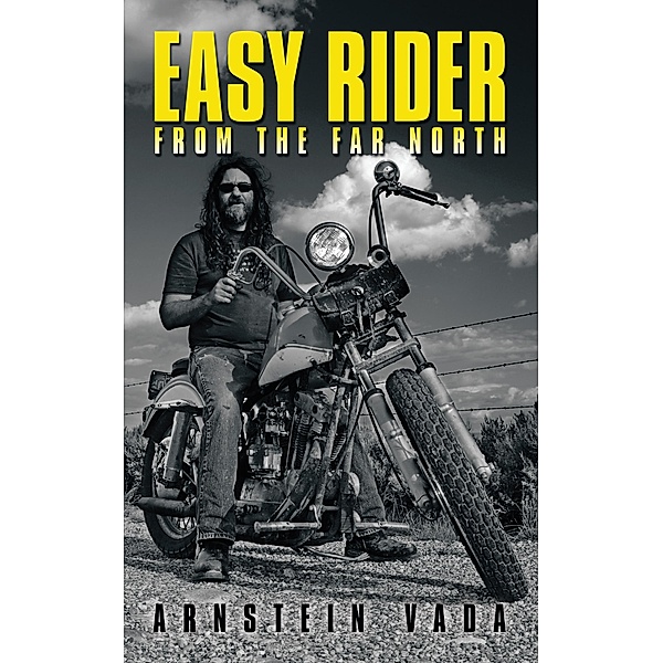 Easy Rider from the Far North, Arnstein Vada