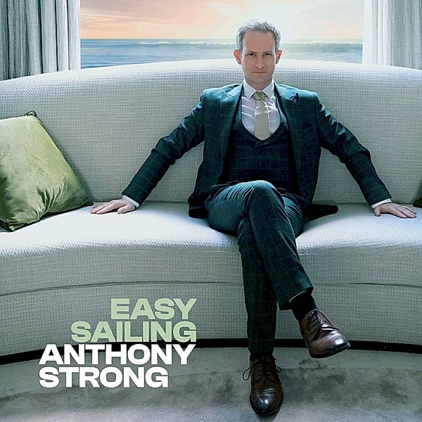 Easy Sailing, Anthony Strong