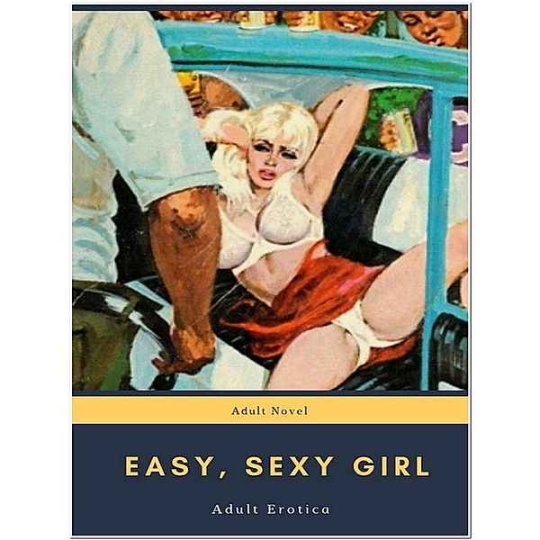 Easy, Sexy Girl, Reynolds Russell