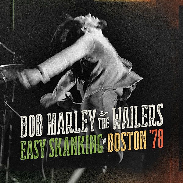 Easy Skanking In Boston '78 (Vinyl), BOB MARLEY & WAILERS THE