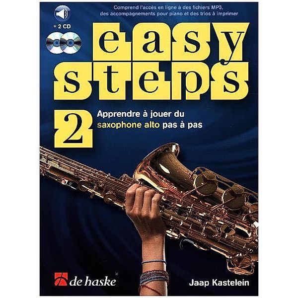 Easy Steps / Easy Steps für Altsaxophon, m. 2 Audio-CDs.Bd.2