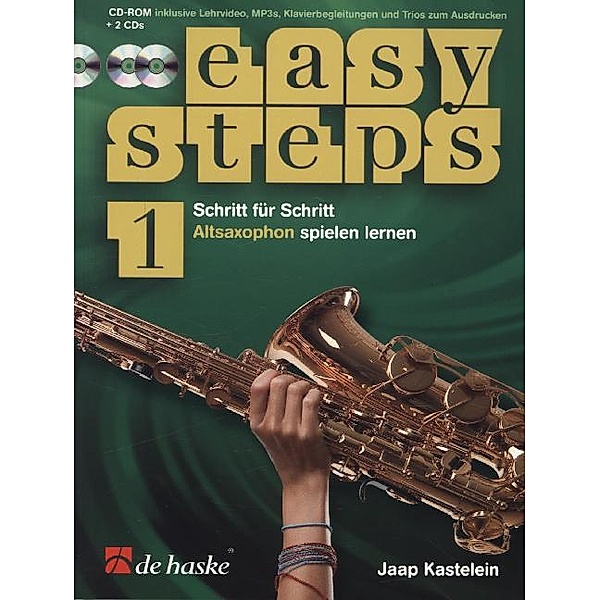 Easy Steps für Altsaxophon, m. 2 Audio-CDs + CD-ROM.Vol.1, Jaap Kastelein