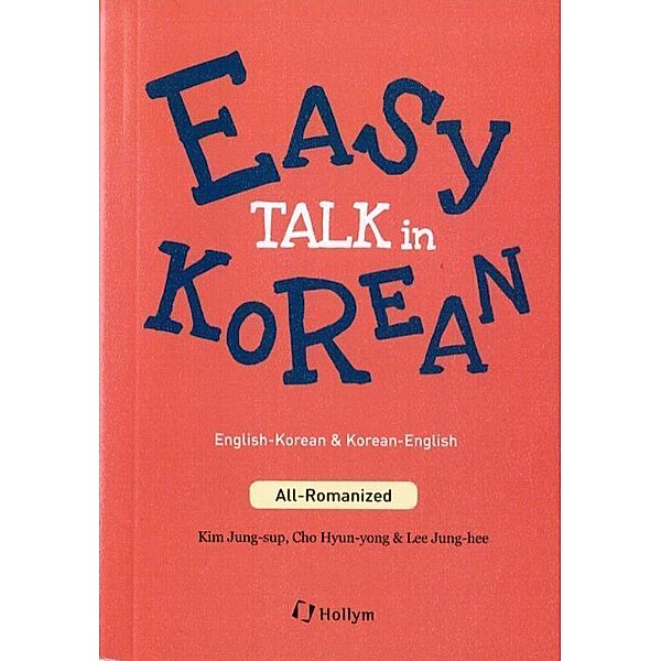 Easy Talk in Korean, English-Korean & Korean-English, Jung-sup Kim