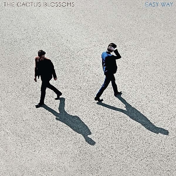 Easy Way Out, Cactus Blossoms