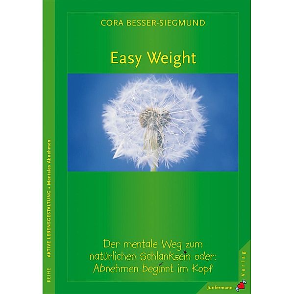 Easy Weight, Cora Besser-Siegmund