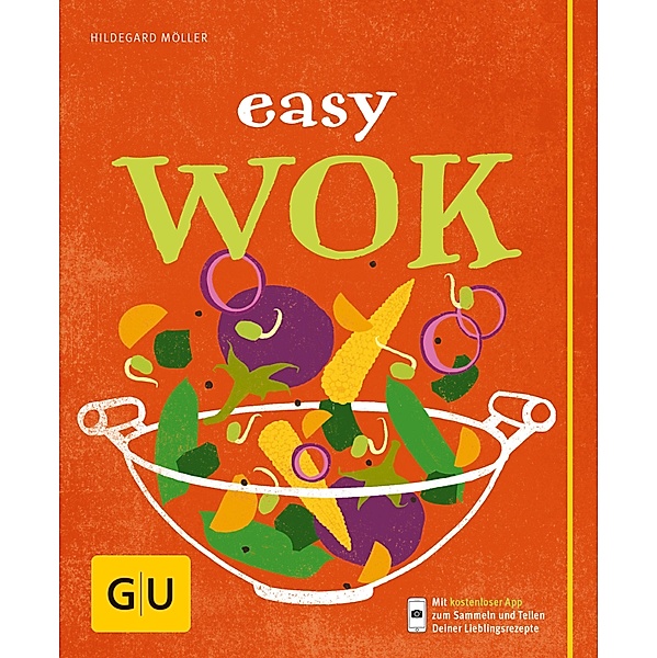 Easy Wok / GU Einfach kochen, Hildegard Möller