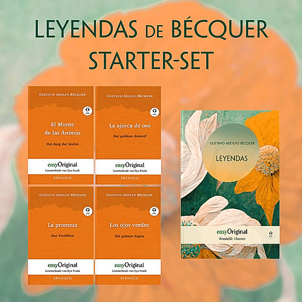 EasyOriginal.com - Lesemethode von Ilya Frank - Spanisch / Leyendas de Bécquer (mit Audio-Online) - Starter-Set - Spanisch-Deutsch, m. 5 Audio, m. 5 Audio, 5 Teile, Gustavo Adolfo Bécquer