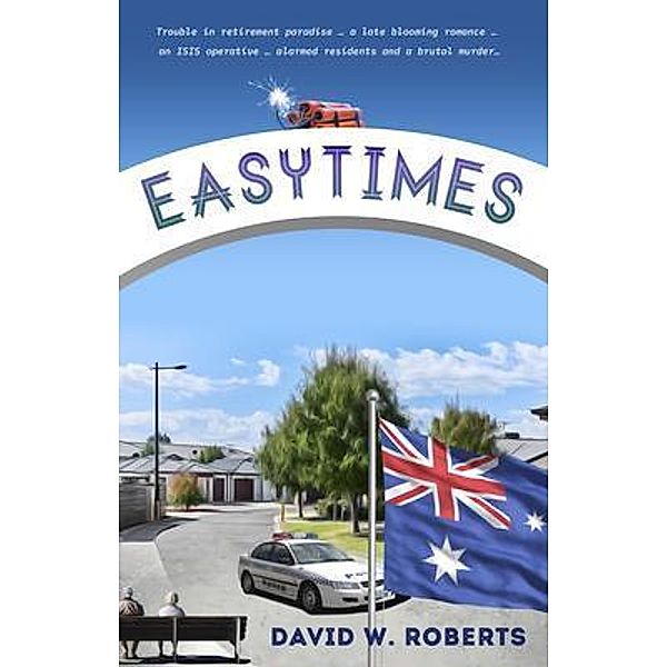 Easytimes / Sid Harta Publishers, David Roberts