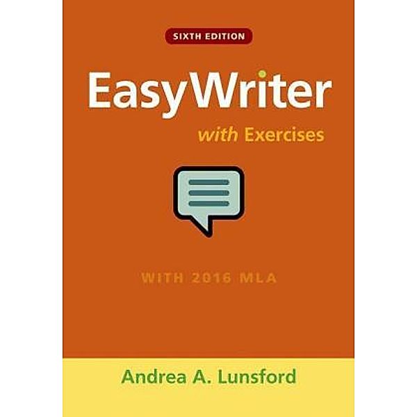EasyWriter with Exercises, Andrea A. Lunsford